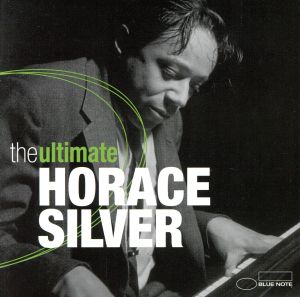 【輸入盤】Ultimate Horace Silver