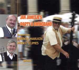 【輸入盤】Jan Jankeje Party & Swingband featuring: Franta Havlicek Mirko Klimes