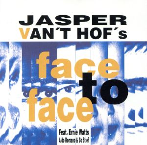 【輸入盤】Face to Face