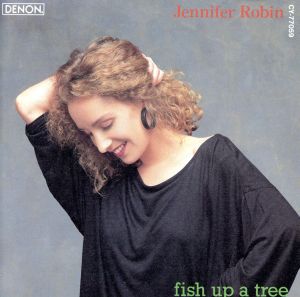 【輸入盤】Fish Up a Tree