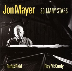 【輸入盤】Jon Mayer Trio/So Many Stars(RSRCD191)