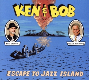 【輸入盤】Ken & Bob Escape to Jazz Island