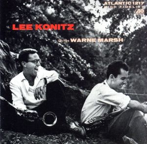 【輸入盤】Lee Konitz With Warne Marsh