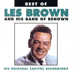 【輸入盤】Best Of Les Brown & His Band Of Renown