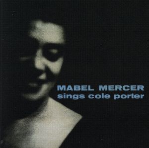 【輸入盤】Mabel Mercer Sings Cole Porter