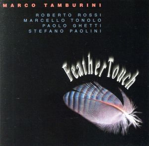 【輸入盤】FEATHER TOUCH