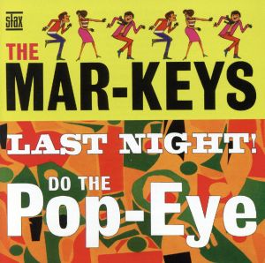 【輸入盤】Last Night / Do the Pop-Eye