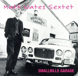 【輸入盤】Sextet / Smallbills Garage