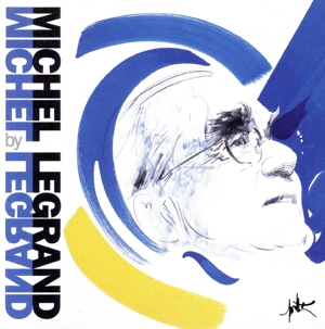 【輸入盤】Michel Legrand Plays Michel Legrand