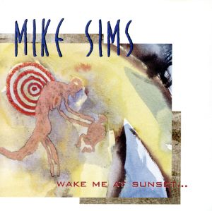 【輸入盤】Wake Me at Sunset