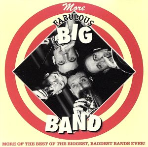 【輸入盤】More Fabulous Big Band