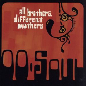 【輸入盤】All Brothers Different Mothers