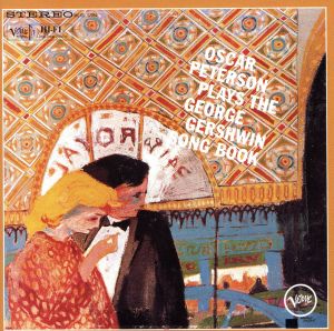 【輸入盤】Oscar Peterson Plays The George Gershwin Songbook