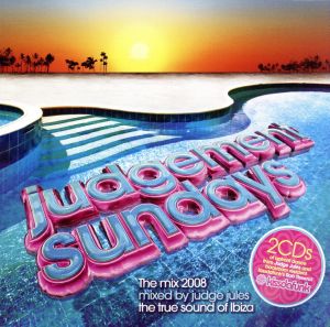 【輸入盤】Judgement Sundays: Mix 2008 By Judge Jules