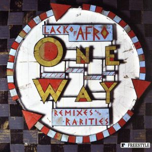 【輸入盤】One Way-Remixes & Rarities-Lack of Afro