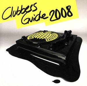 【輸入盤】Clubbers Guide 2008-Germany