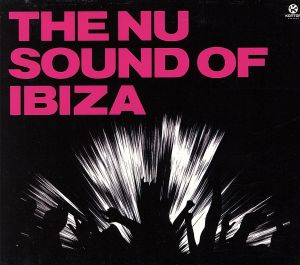 【輸入盤】Nu Sound of Ibiza