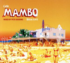 【輸入盤】Cafe Mambo Ibiza 2005