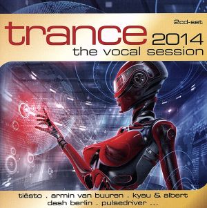 【輸入盤】Trance: the Vocal Session 2014