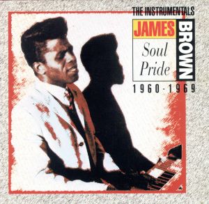 【輸入盤】Soul Pride: The Instrumentals, 1960 - 1969