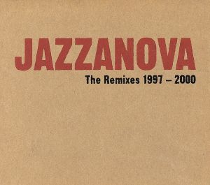 【輸入盤】Remixes 1997 - 2000