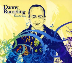 【輸入盤】Break for Love Mixed By Danny Rampling