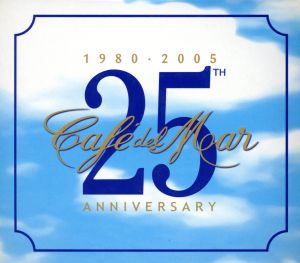 【輸入盤】Café Del Mar 1980-2005: 25th Anniversary