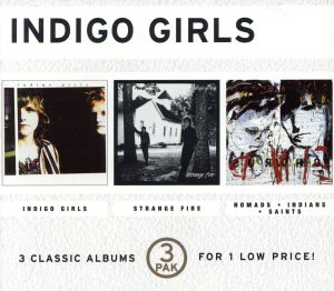 【輸入盤】Indigo Girls/Strange Fire/Nomads, Indians, Saints