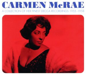 【輸入盤】Carmen Mcrae Her Finest Decca Recordings 1955-1958 [Import]