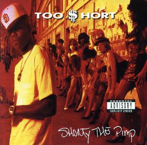 【輸入盤】SHORTY THE PIMP