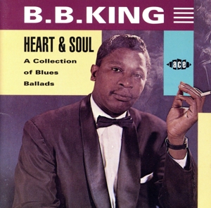 【輸入盤】Heart & Soul of B.B. King