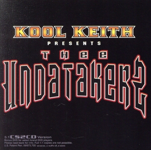 【輸入盤】Kool Keith Presents Thee Undatakerz