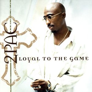 【輸入盤】Loyal to the Game (Clean)