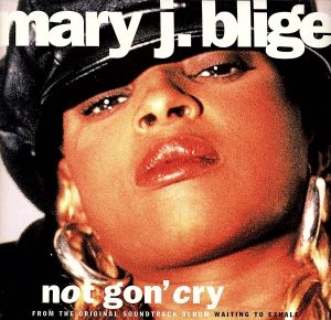 【輸入盤】Not Gon Cry / My Funny Valentine