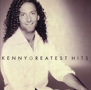 【輸入盤】Kenny G - Greatest Hits