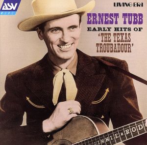 【輸入盤】Early Hits of the Texas Troubadour