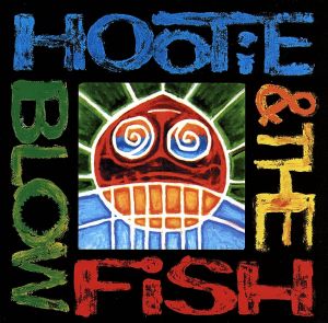 【輸入盤】Hootie & the Blowfish