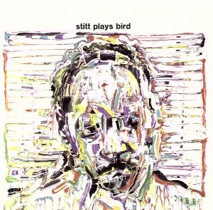 【輸入盤】Stitt Plays Bird