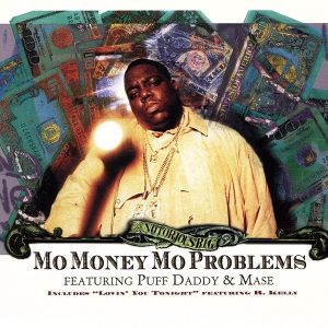 【輸入盤】Mo Money Mo Problems