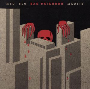 【輸入盤】Bad Neighbor