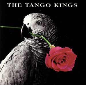 【輸入盤】Tango Kings