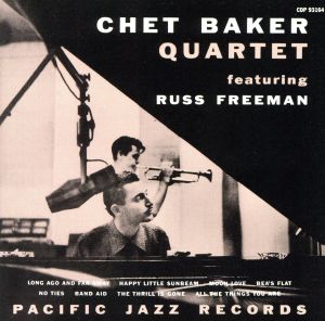 【輸入盤】Chet Baker Quartet Featuring Russ Freeman