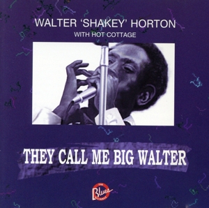 【輸入盤】They Call Me Big Walter