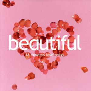 【輸入盤】Beautiful-18 Timeless Songs