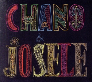 【輸入盤】Chano & Josele