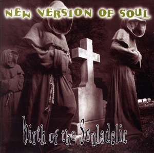 【輸入盤】Birth of the Souladelic