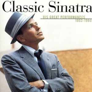 【輸入盤】Classic Sinatra