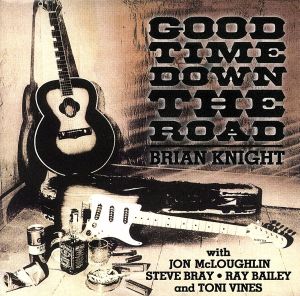 【輸入盤】Good Time Down the Road