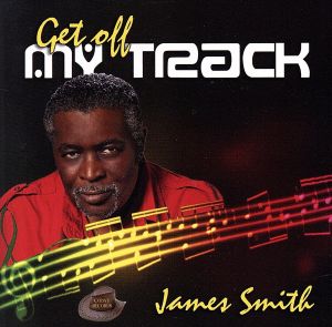 【輸入盤】Get Off My Track