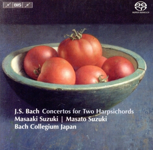 J.S.バッハ:2台のチェンバロのための協奏曲全集